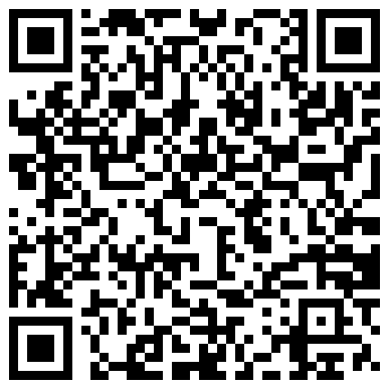 x5h5.com 表哥出差性欲旺盛的小嫂子憋的受不了了,穿个小内裤到我房间勾引我,不干白不干,提枪就上,看她那享受的表情真刺激,国语！的二维码