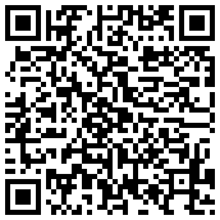 对话加手势沟通非常搞笑的洋小伙国内嫖妓干之前先谈价格小姐啪啪之前不知道往B里滴的什么东西肏的噢噢淫叫的很爽的二维码