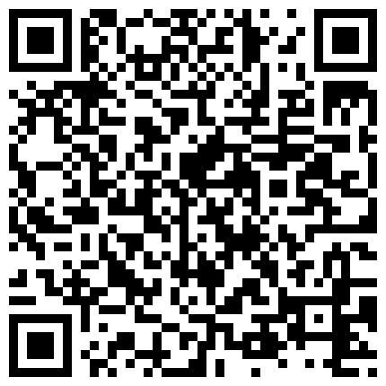 韓 國 極 品 情 侶 家 中 露 臉 舔 穴 道 具 自 慰 激 情 打 炮 自 拍 視 頻   第 二 部的二维码