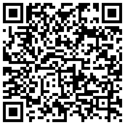 知识分子模样瘦高个四眼仔宿舍轮战两个模特身材的气质小姐69互舔坐莲各种姿势草的二维码