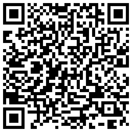 2022.03.03，【良家故事】，跟着大神学泡良，这么多寂寞的灵魂等待安慰，犹犹豫豫的人妻，酒店推倒的二维码