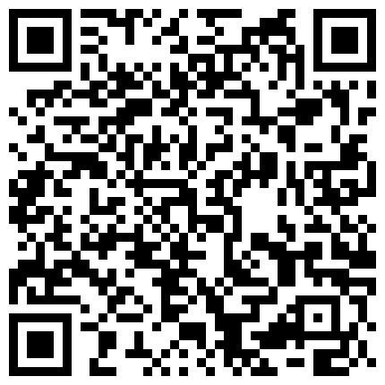 【重磅福利】付费字母圈电报群内部视频，各种口味应有尽有第一弹的二维码