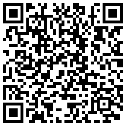 艺术主题宾馆做生意小老板约炮潮妹小情人真骚主动往身上骑耍贱听对话想让娶她臀肥阴毛浓密呻吟声好大的二维码