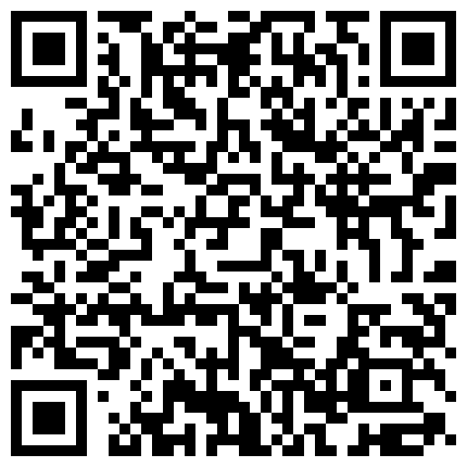 007711.xyz 《硬核重磅福利》众人求档，极品反差骚母狗，拳交肛交炮机潮喷极限调教同步电视让母狗看到下体被玩的二维码