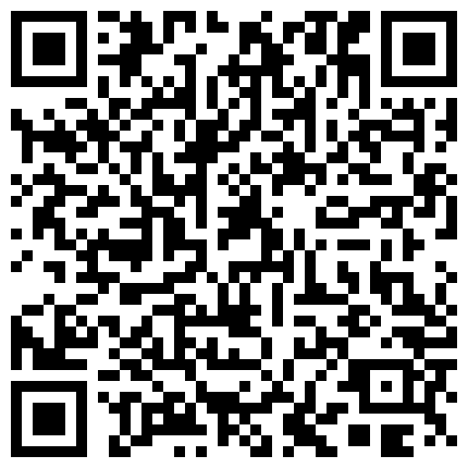 百度云泄密流出PUA达人小帅暑假家里人都去上班了把漂亮学妹约到家里草无套啪啪1080P高清无水印的二维码