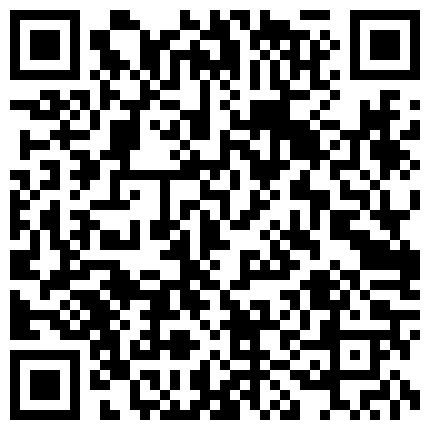健身房的家庭少妇，晚上经常来练瑜伽的贱逼，容易勾搭，身材是真赞，阴穴美得要死，扣几下就泛滥、溢出淫汁！的二维码