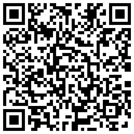 杜爷桑拿会所点了俩少妇一起玩 各种折腾好不容易释放出来的二维码