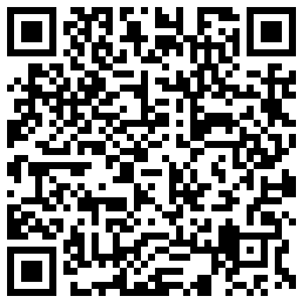 中午聚餐单位刚生过孩子没多久的少妇同事喝多了捂7玩一下 因为是剖腹产的逼还挺紧的的二维码