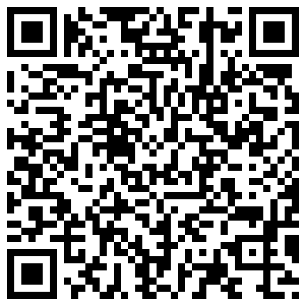 566855.xyz 骚货主播去按摩勾引按摩师抠逼 自慰 弄得小伙欲火焚身 因公司规定 掏出鸡巴射了主播一身的二维码