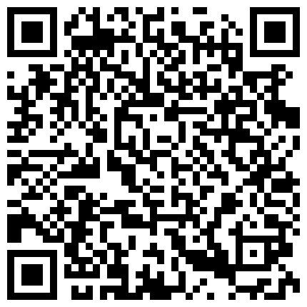 822992.xyz 疯狂大三学生妹涵玥玩真实直播桑拿勾引帅哥 卫生间跪舔裹射口爆 到包房无套直接爆操爽 完美露脸 高清完整版的二维码