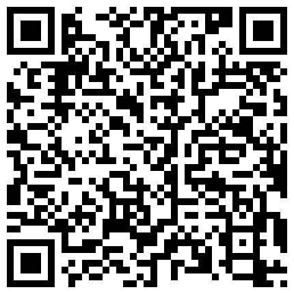 523965.xyz 金三角大哥户外双飞两个年轻萝莉全程露脸，小树林中的破木屋相当简陋玩弄两个骚逼，各种抽插爆草差点把房干塌的二维码