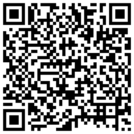 2024年10月麻豆BT最新域名 882368.xyz 监控破解小情侣出租屋大白天的啪啪啪的二维码