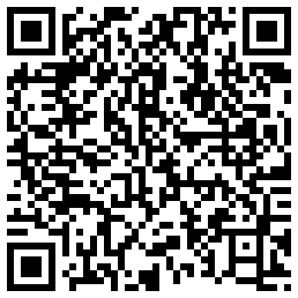破解网络摄像头。等不及了，男姘头刚一进门老板娘赶紧拉下门在门市里啪啪啪太饥渴了一干就叫不停的二维码