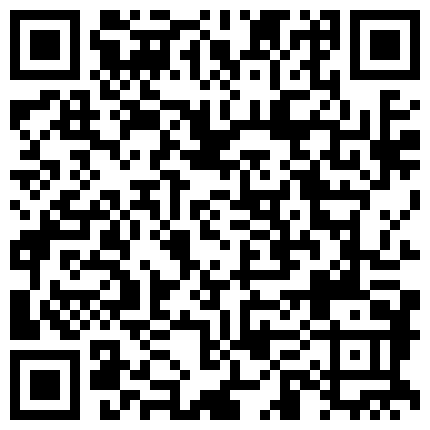 超级萝莉可爱白嫩大奶的中澳混血美女优雅地自慰，真是吸引人 椅子上用胶带捆绑调教蒙眼封口撕破黑丝剪破上衣抽插射一身 镜子前继续后入高清完整版 丝雨系列1080P无水印原版：国道上打完炮，回酒店继续双飞（下部）。的二维码
