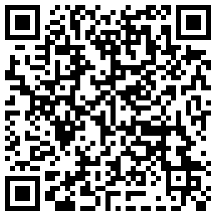 【7月精选】贵在真实家庭摄像头破解偸拍集22部 民居夫妻私密生活大揭密 各种啪啪啪的二维码