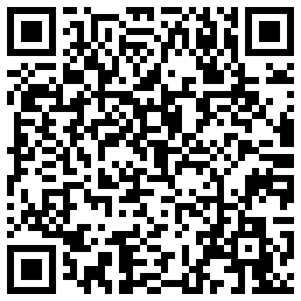杜爷桑拿会所点了俩少妇一起玩 各种折腾好不容易释放出来的二维码