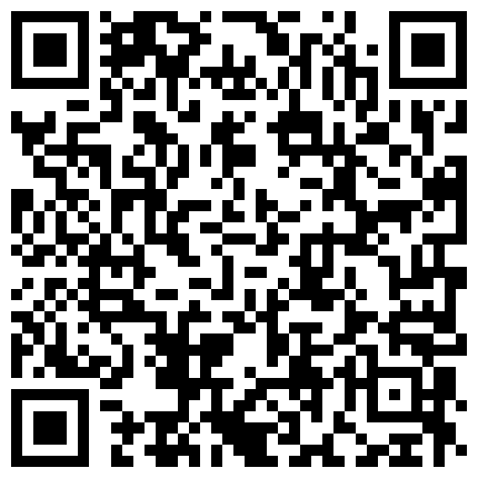 偷情约会，奶头很长的少妇，结了婚还喜欢玩刺激，一副骚贱样，舔鸡巴，无套干炮！的二维码