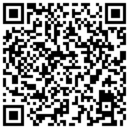 668800.xyz 小胖哥偸情漂亮苗条小姨子户外山上野战扶着树后入搞的正在性头上被路人打断吓尿了赶紧换个地方继续搞的二维码