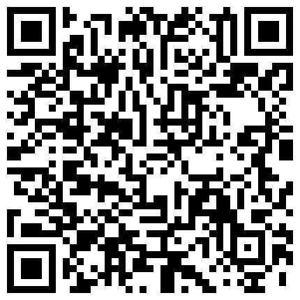 0924校外租房同居的热恋大学生情侣周末没有课在家滚床单外表青涩的小妹子如此疯狂女上位激烈女操男好猛的二维码