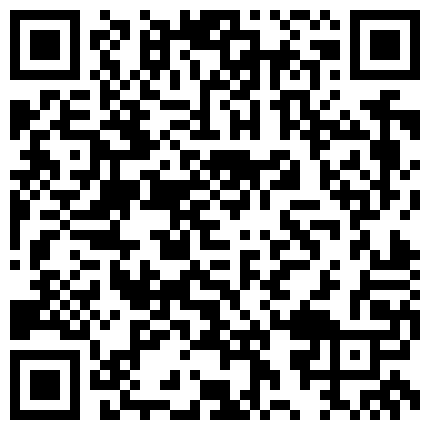 【保健先生】温柔小少妇圆润翘臀撅起来黑森林水汪汪抠一抠长腿美乳给了大哥找到情人的感觉的二维码