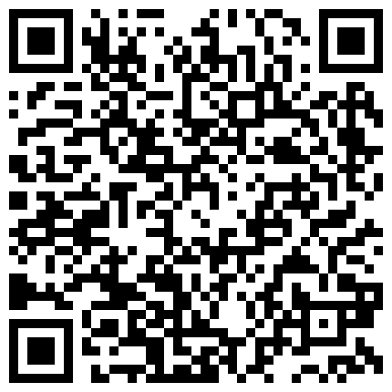 卫生间暗藏摄像头偷窥小表妹洗香香没想到发育的亭亭玉立微毛粉穴奶子超亮的二维码