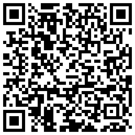 898893.xyz 对白搞笑淫荡度假休闲娱乐会所叫了一位很嫩的小姐快活乳房圆润私处还挺嫩的连体网黑很骚叫声给满分的二维码