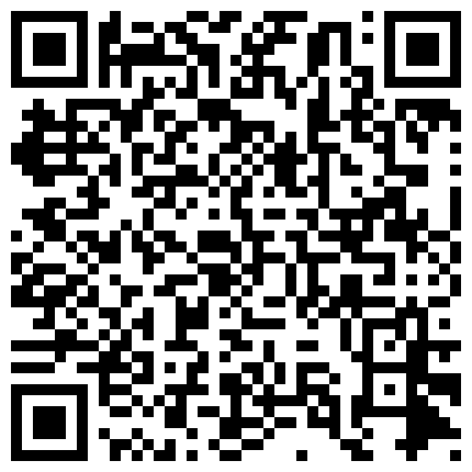七月新流出家庭网络摄像头监控偷拍半夜和媳妇激情啪啪镜头有点近的二维码