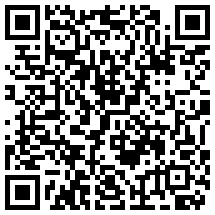 369692.xyz 家庭摄像头偷拍录像合集第2期53V 亮点 女友给摸奶不给脱内裤真憋的二维码