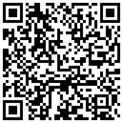 对白搞笑淫荡火辣高颜值气质东北女主播身材一流表情到位艳舞超诱人手机叫炮友直播啪啪先用道具炮机搞完在干的二维码