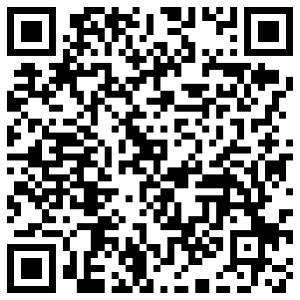出事了探花郎老哥约了个高顔值骚妹调情的时候被发现偷拍的手机翻车了的二维码