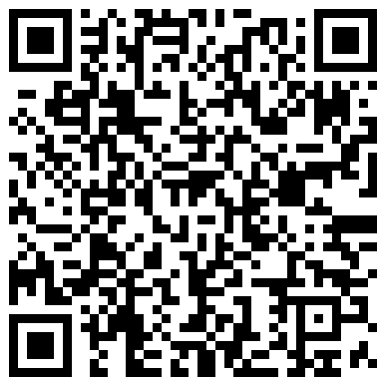 661188.xyz 长腿尤物 王者奖励黑丝的绿帽时刻 御宫留菜 趁老公不在家 小哥哥肉棒带飞 超深女上位抽插 后入击臀快点快点受不了啦的二维码