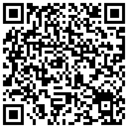 公园熟睡的农民工，插着鸡鸡边走边被干，只是走到民工脚边时骚兔兔是不肯往前走了，胆子还是不够大哈！的二维码