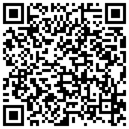 2024-1-21新流出酒店偷拍❤️眼镜少妇中午饭也没吃幽会单位猛男干完吃个粽子的二维码