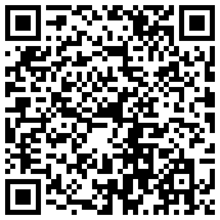 笑容甜美的国内野模小黎主题宾馆大胆私拍摄影师揩油掰穴拍摄刺激阴蒂被拒绝国语对白1080P超清的二维码