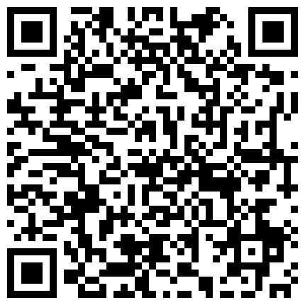 6272037681056613.另类欣赏之第一次约会黑人小侏儒立马决定干一炮+美女高清表演器具自慰，很粉嫩的小屄哦！+国产极品空姐美女丝袜做爱还说下次还要这样玩过瘾+小妖精黑丝网袜一边淫叫一边撕破内裤插入阳具的二维码