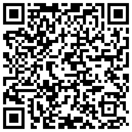 李寻欢密码房,大战极品热巴和旺仔牛逼糖,源码录制超级过瘾的二维码