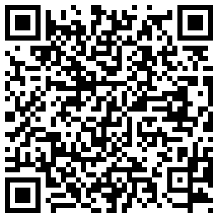 依依的男友屌真大尻的真狠，尻完内射之后一个大洞口都合不拢了的二维码