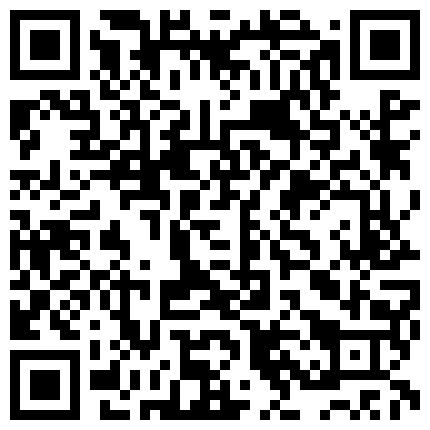 喜欢健身又不爱带胸罩的清纯美女被刚认识的健身教练酒店各种动作操了30多分钟还不射,美女受不了不干了!的二维码