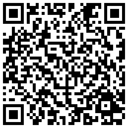 661188.xyz 如虎年纪成熟良家骚货与很能操持久的情夫偷情搞的激情四射解锁好多难度体位骚妇嗷嗷叫内射对白淫荡1080P原版的二维码