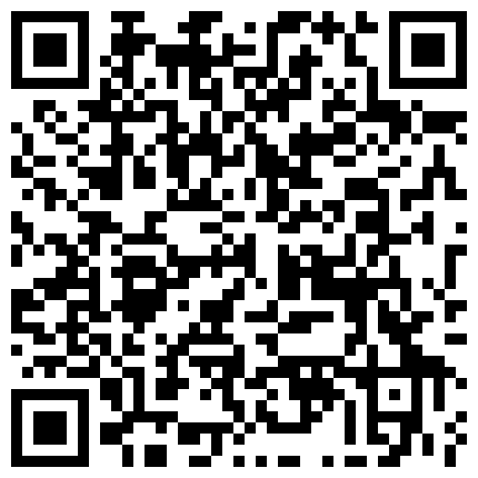 剧情演绎姐姐不在家风骚小姨子穿着白丝和姐夫激情做爱姨子这粉嫩小骚穴看着就想日的二维码