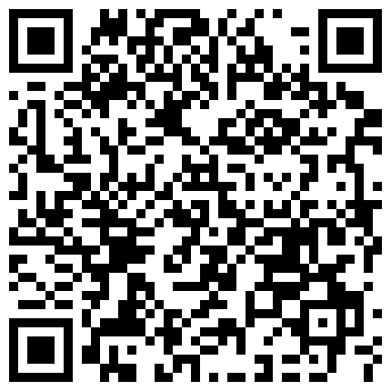 今天性奴生日，送她一根大鸡巴当礼物，他特别喜欢，操到语无伦次的二维码