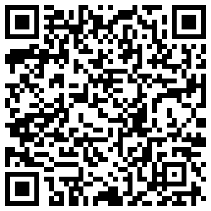 宾馆嫖娼大学援交妹黑丝的诱惑，直接大屌对着小逼使劲的尻的二维码