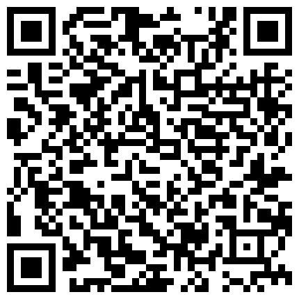 007711.xyz 商城广场跟随抄底漂亮美少妇 为了这只美屁屁我跟了一公里 还是没看够 骚丁卡屁屁一晃一晃真诱人的二维码