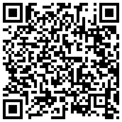 552882.xyz 上点年纪的娘们就是骚，叼住鸡巴真是不松口啊，被大哥在床上各种玩弄配合抽插，叫声好骚把大哥搞射后道具自慰的二维码