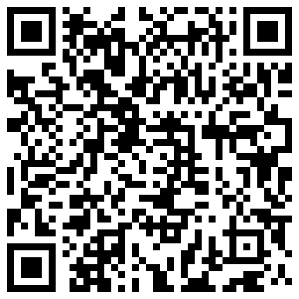 颜值出众身材火辣的娇嫩车模美腿黑丝外加深喉口活熟练的让人J疼！的二维码