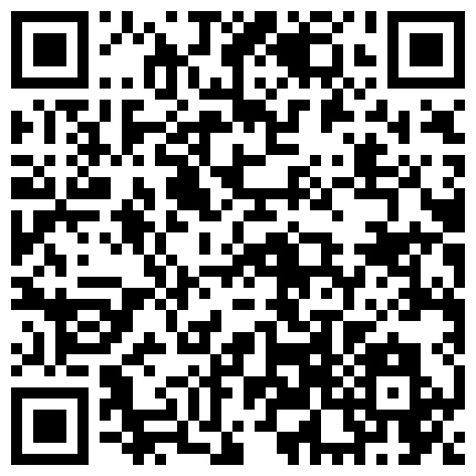 身段苗条性感高颜值温柔网红御姐剧情演绎在土豪家做保姆被主人挑逗玩弄沙发上大战干的啊啊叫国语对白的二维码