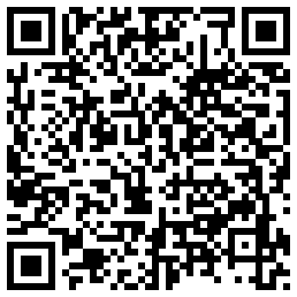 2024年10月麻豆BT最新域名 589529.xyz 家庭3P，这逼黑的真实，看着都过瘾，’哎呦，宝贝，这么多沫沫，我的乖乖‘，极品吗，白浆淫乱！的二维码