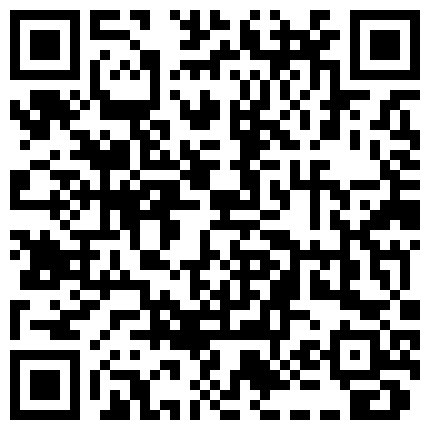 668800.xyz 吃饭时就俯身过去舔鸡巴？这是在开玩笑吗？太刺激了 拽过来就按在裆下 这是什么骚操作 国语对白 高清720P版的二维码