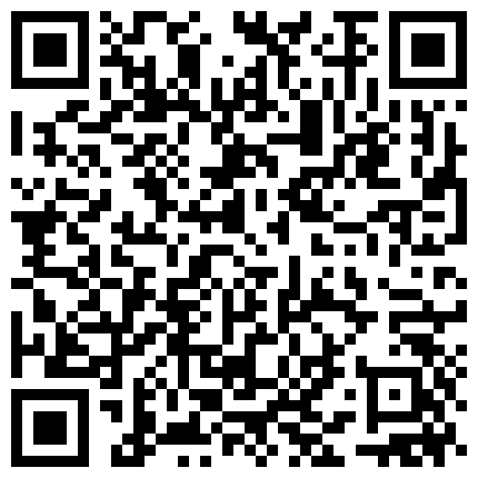 风韵十足的气质小少妇背着老公在洗浴中心做按摩时碰到个鸡巴比较大的客户,按着按着吃起鸡巴来了,还主动女上位摇摆到高潮,国语的二维码