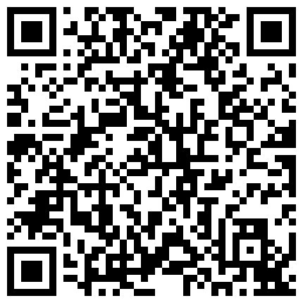 小树林野战系列颜值还不错的连衣裙小姐在这么恶劣的环境下居然玩了几个经典的招式哥的几十块花的太值了的二维码